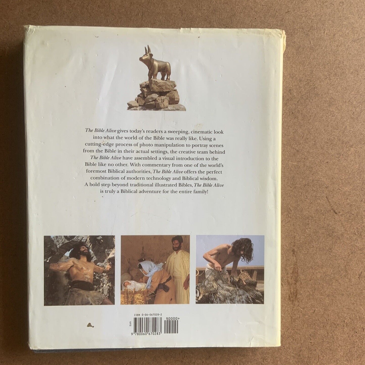THE BIBLE ALIVE A Photographic Witness of the Great Events of the Bible Joh HCDJ