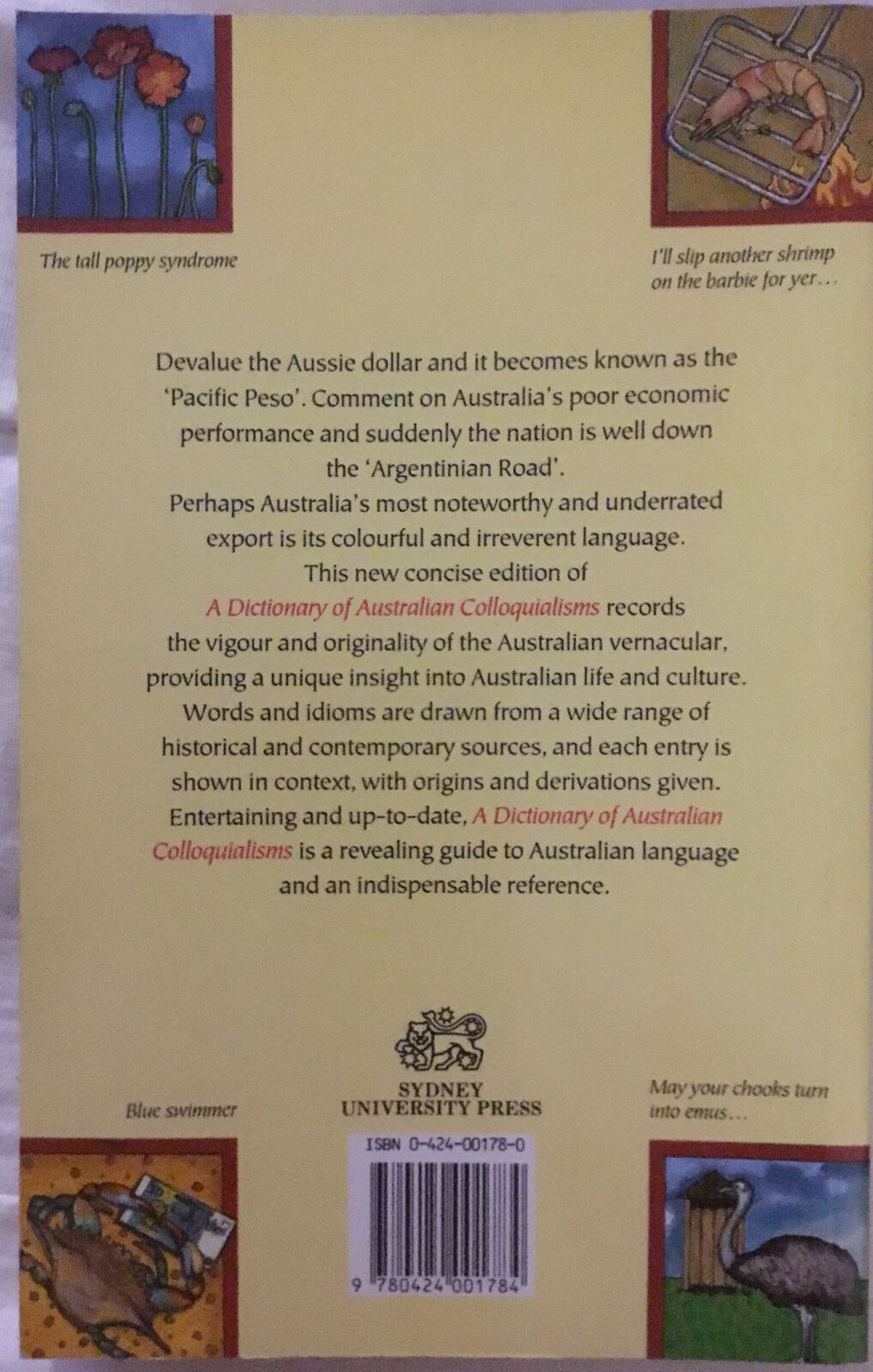 A DICTIONARY of Australian Colloquialisms G.A Wilkes New Edition PB NF Book 1990