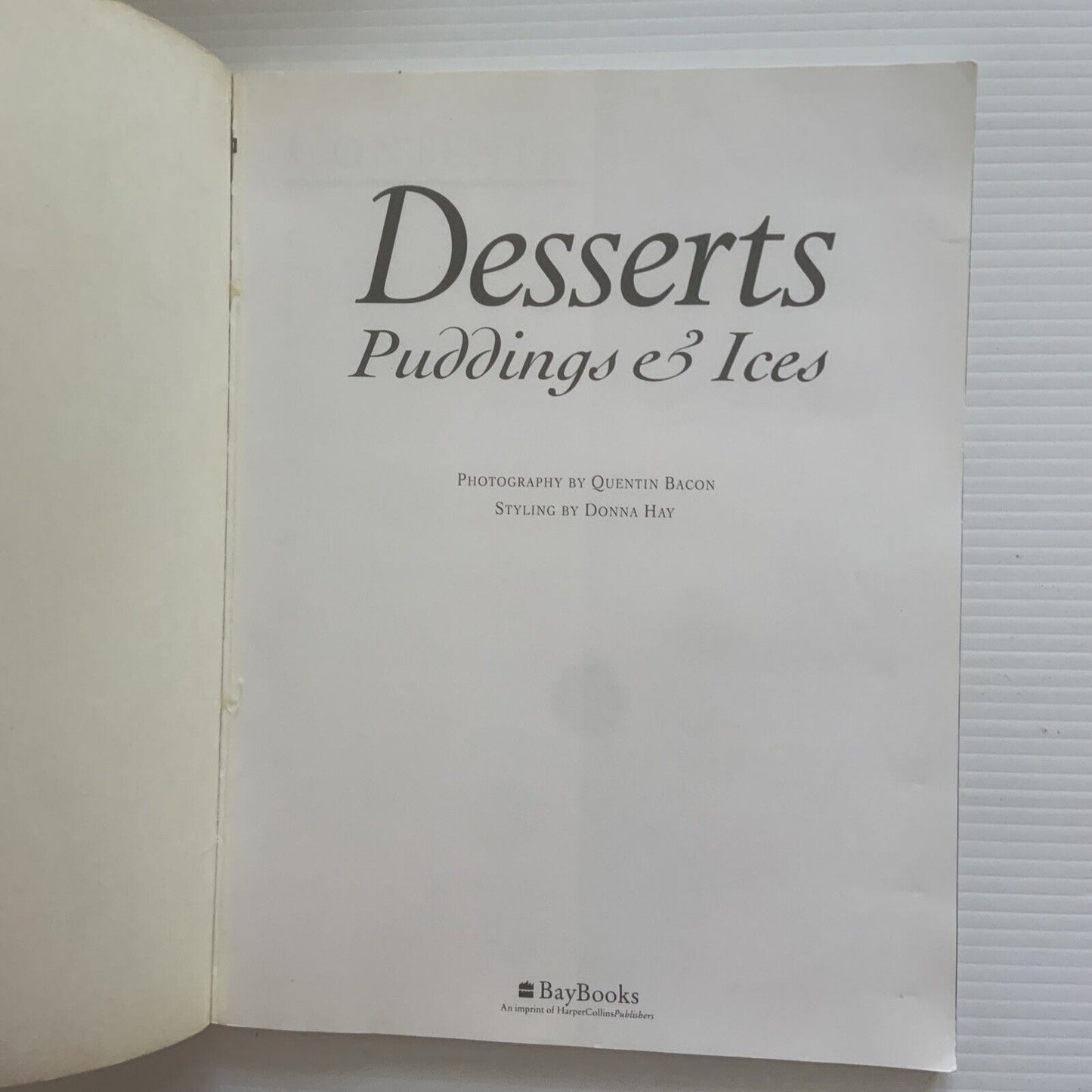 Cookbook DESSERTS PUDDINGS & ICES Country Style Cookery Recipes BayBooks PB 1994