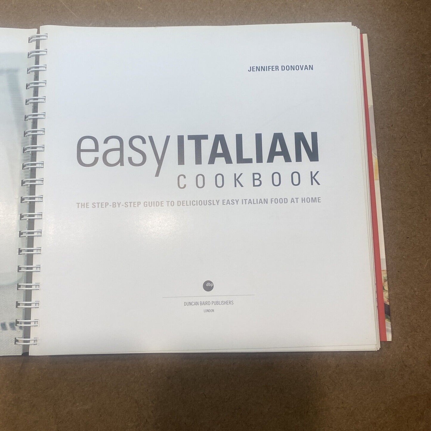 Cookbook EASY ITALIAN The Step by step Guide to Deliciously Easy Italian + CD PB