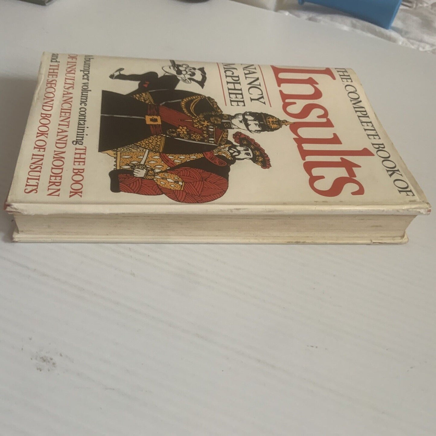Complete Book of Insults Ancient & Modern Nancy McPhee Bumper Volume + 2nd Book