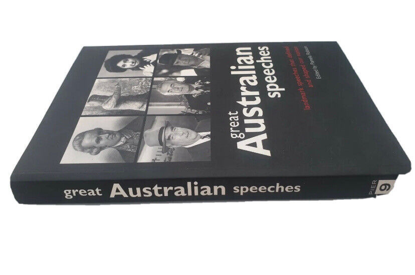 PB Great Australian Speeches Words That Shaped a Nation Murdoch Books 2009 Aust