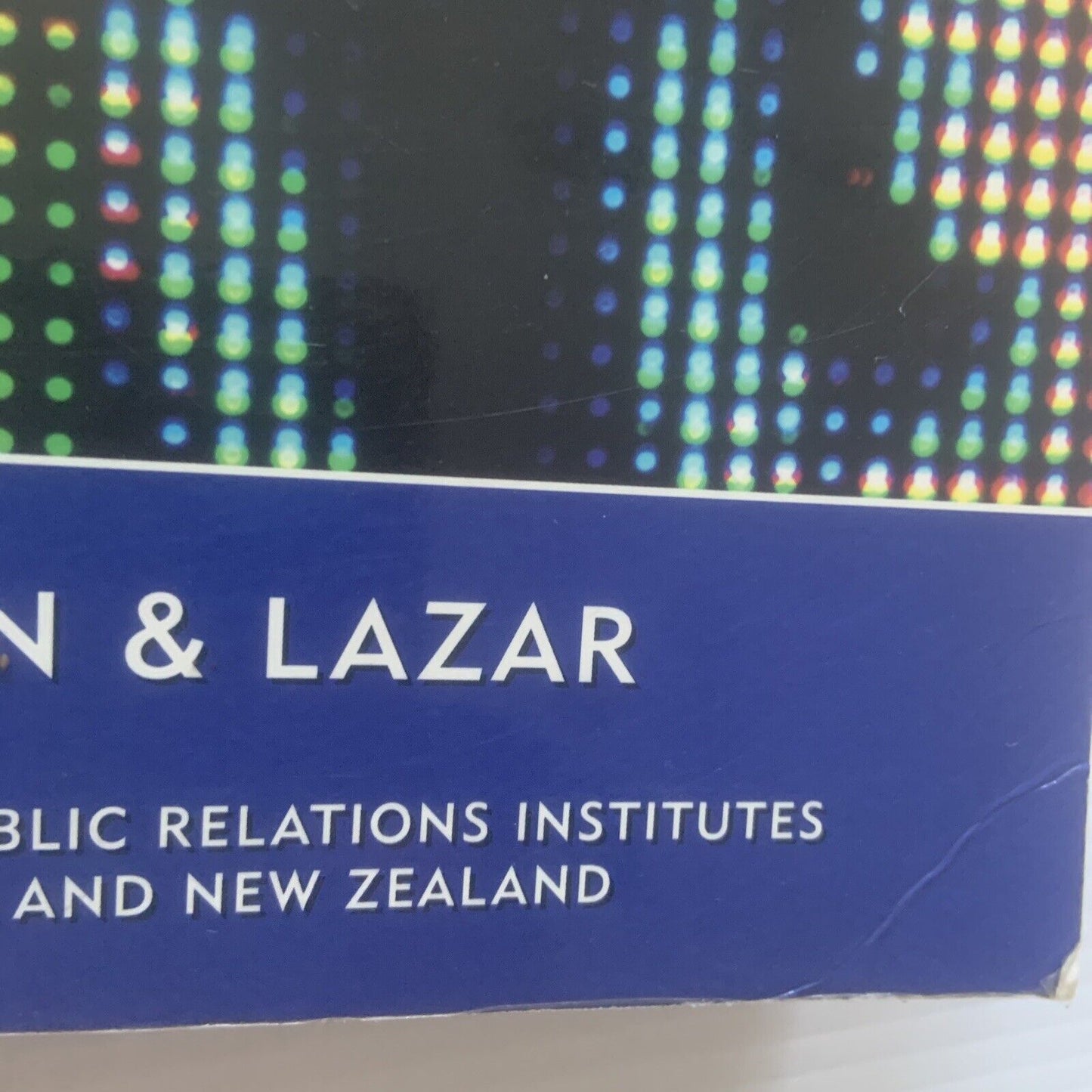 The New Australian & NZ PUBLIC RELATIONS MANUAL Tymson Lazar 21st Century 2002