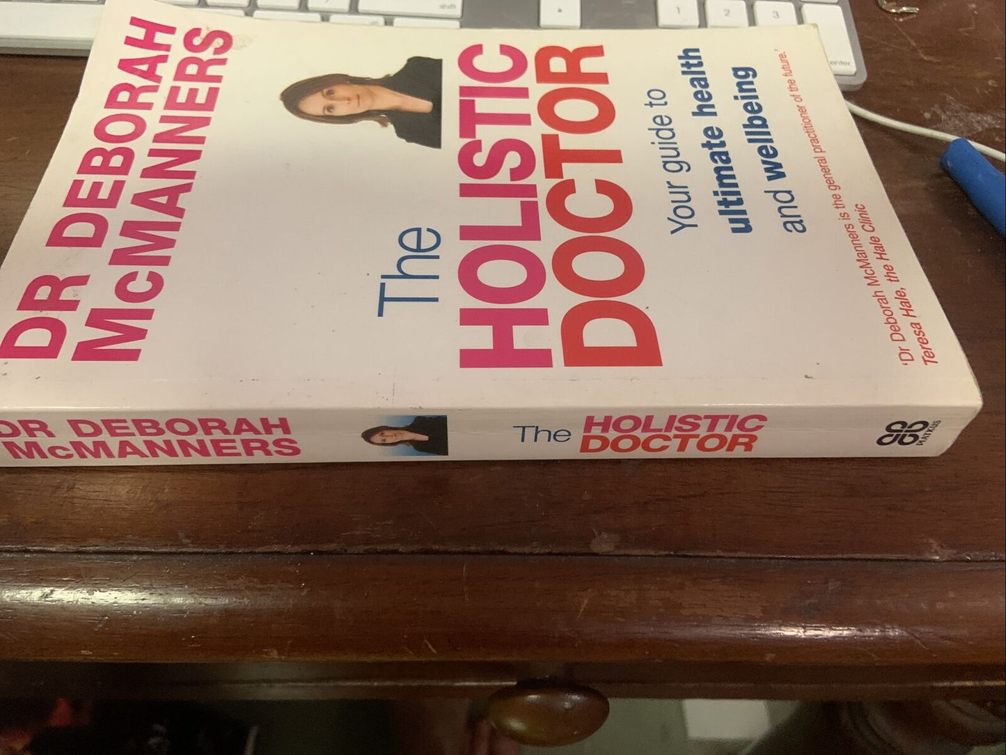 The Holistic Doctor by Deborah McManners Large PB Medical Health Book VG