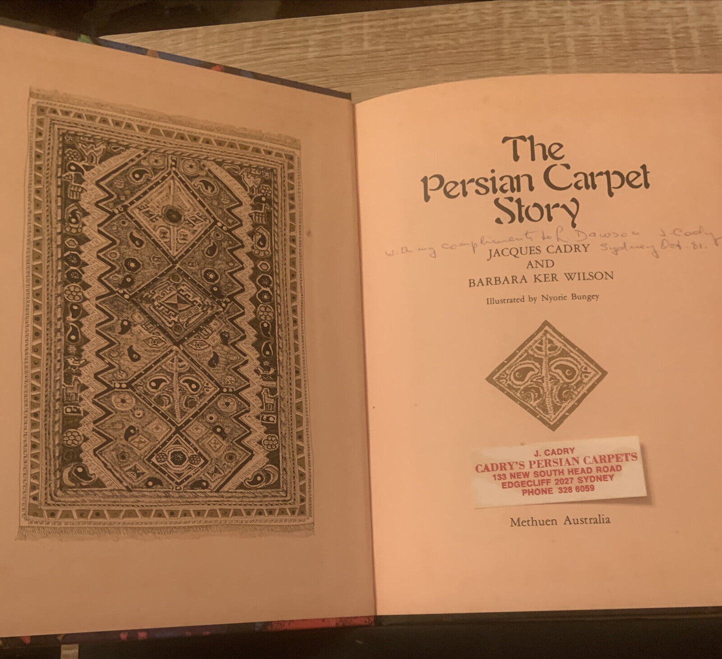 The Persian Carpet Story Jacques Cadry & Barbara Ker Wilson HC 1981 Inscribed