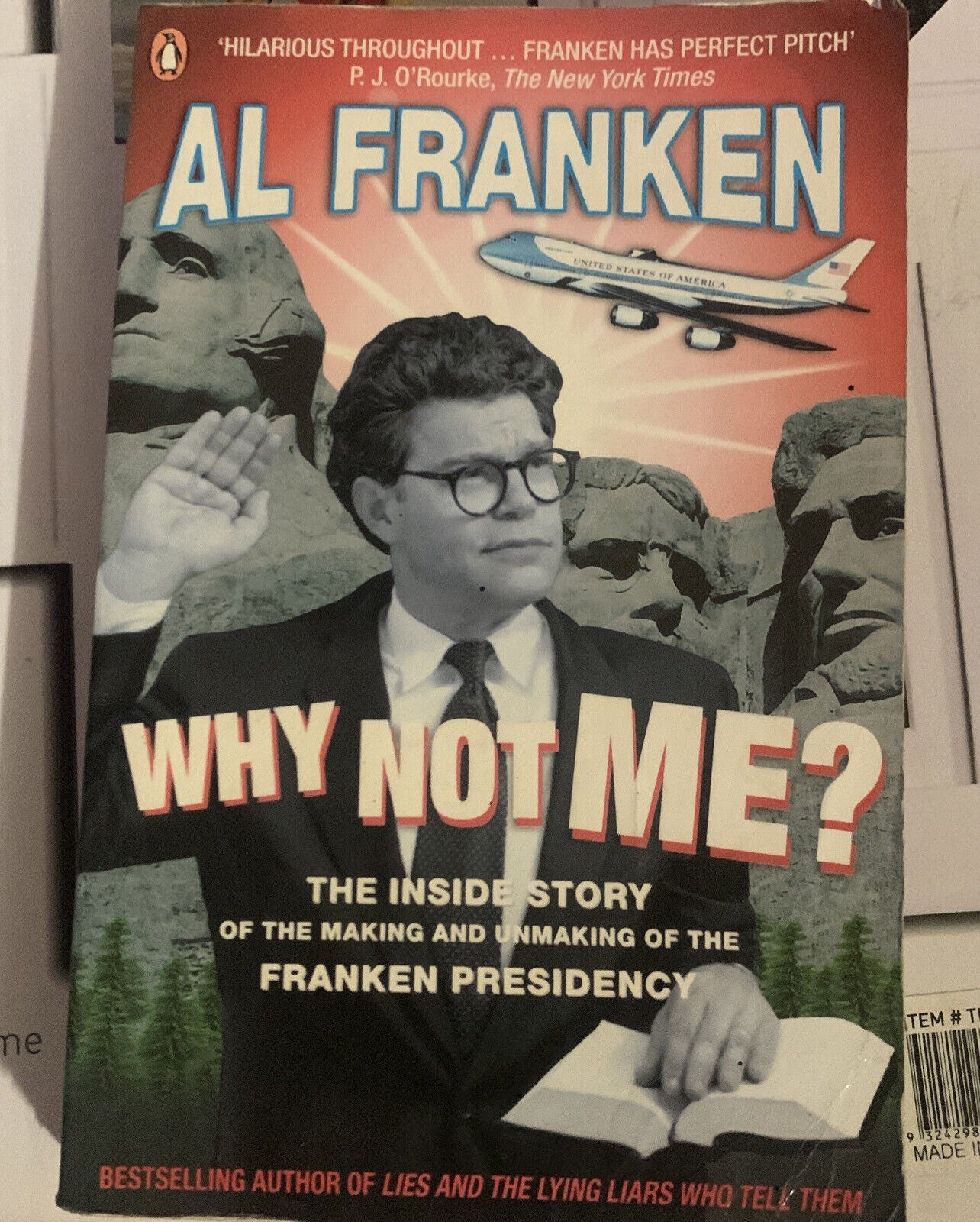 PB Book Why Not Me ? By Al Franken The Inside Story PBS Satire 1999