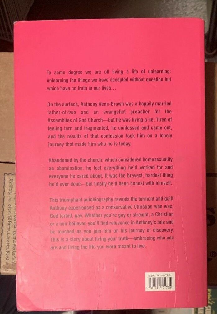 A LIFE OF UNLEARNING Coming Out Of The Church one Mans Struggle 2004