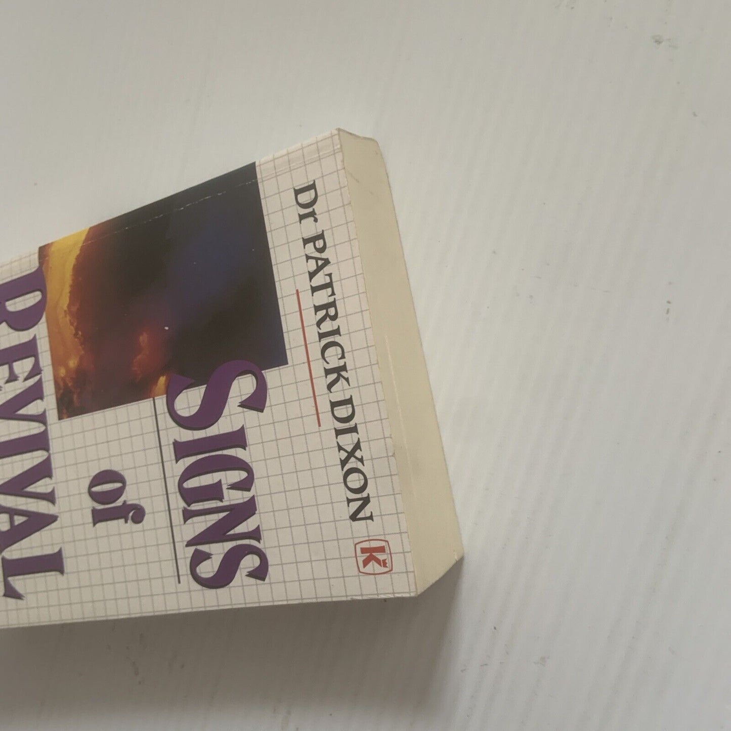 PB Book SIGNS OF REVIVAL by Patrick Dixon Christian Literature 1995 Gods Spirit