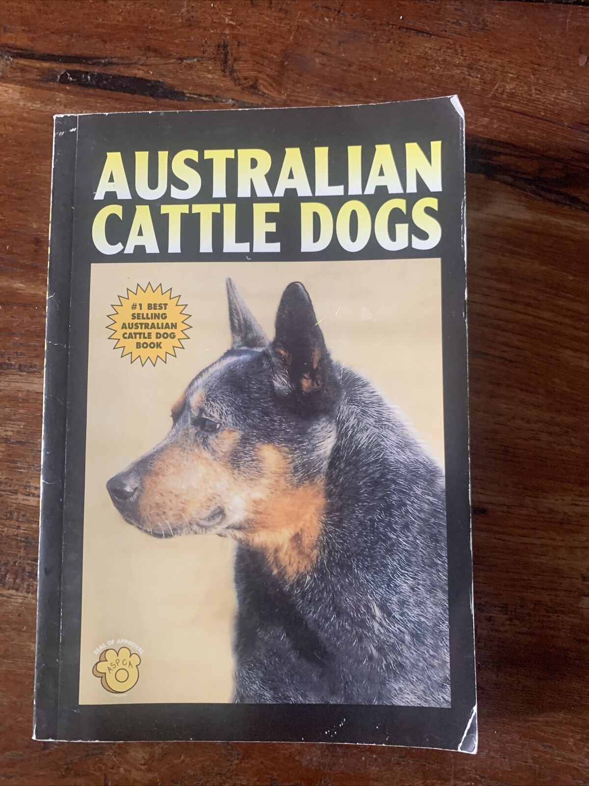 PB Book AUSTRALIAN CATTLE DOGS Narelle Robertson 1994 TFG Publications KW 198S