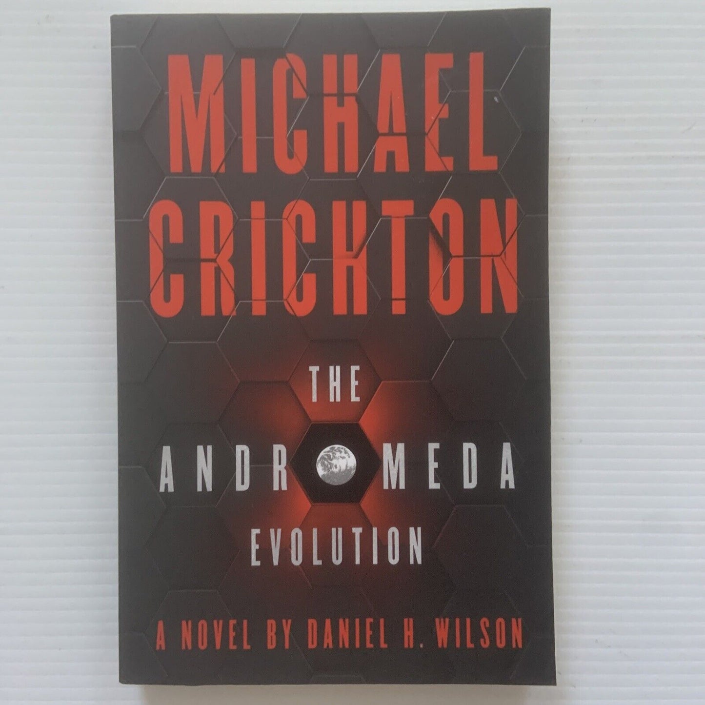PB Book THE ANDROMEDA EVOLUTION Michael Crichton Novel by Daniel Wilson 2019