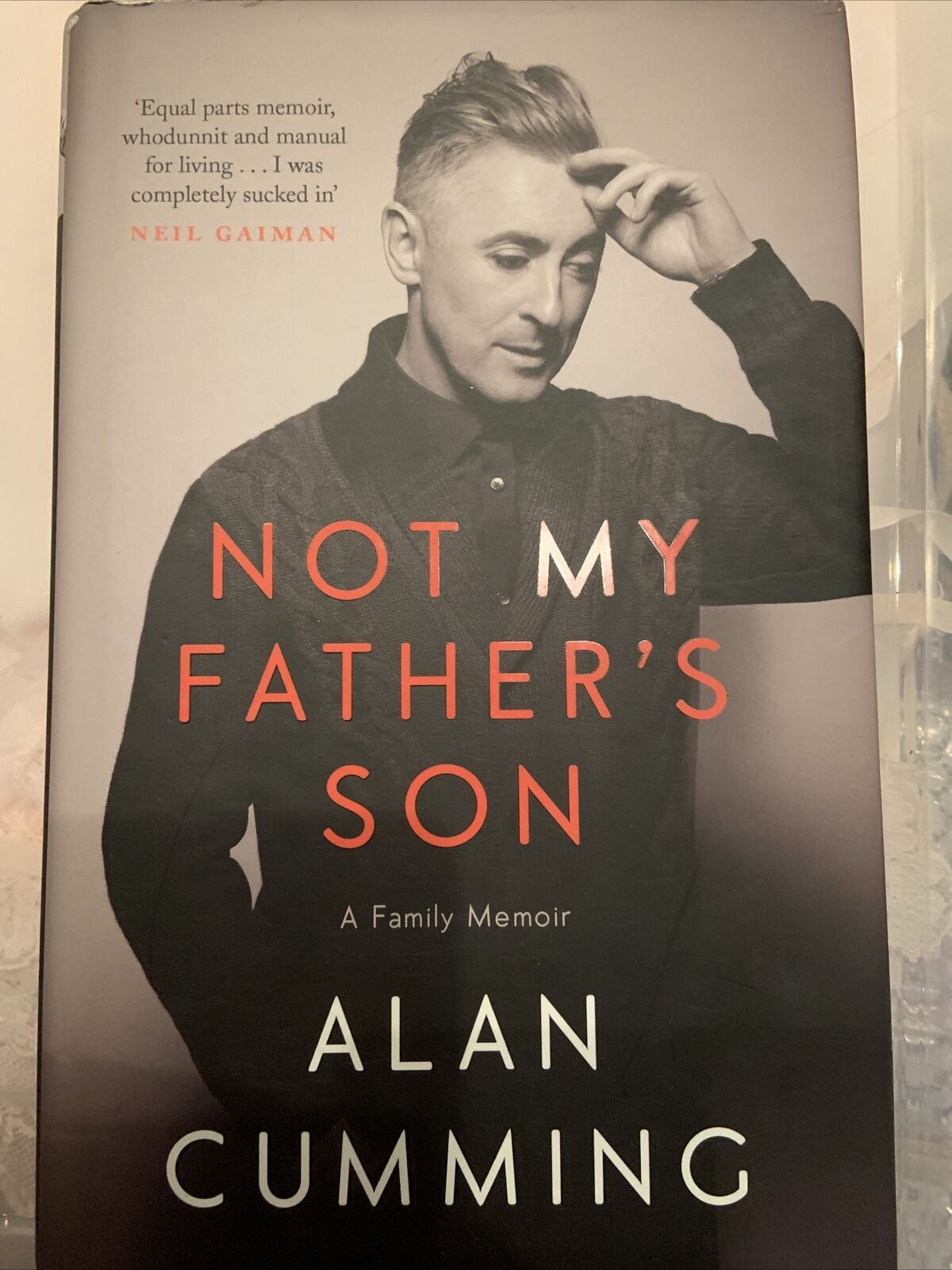 HC Book NOT MY FATHERS SON A Family Memoir Alan Cumming DJ True Story Biography