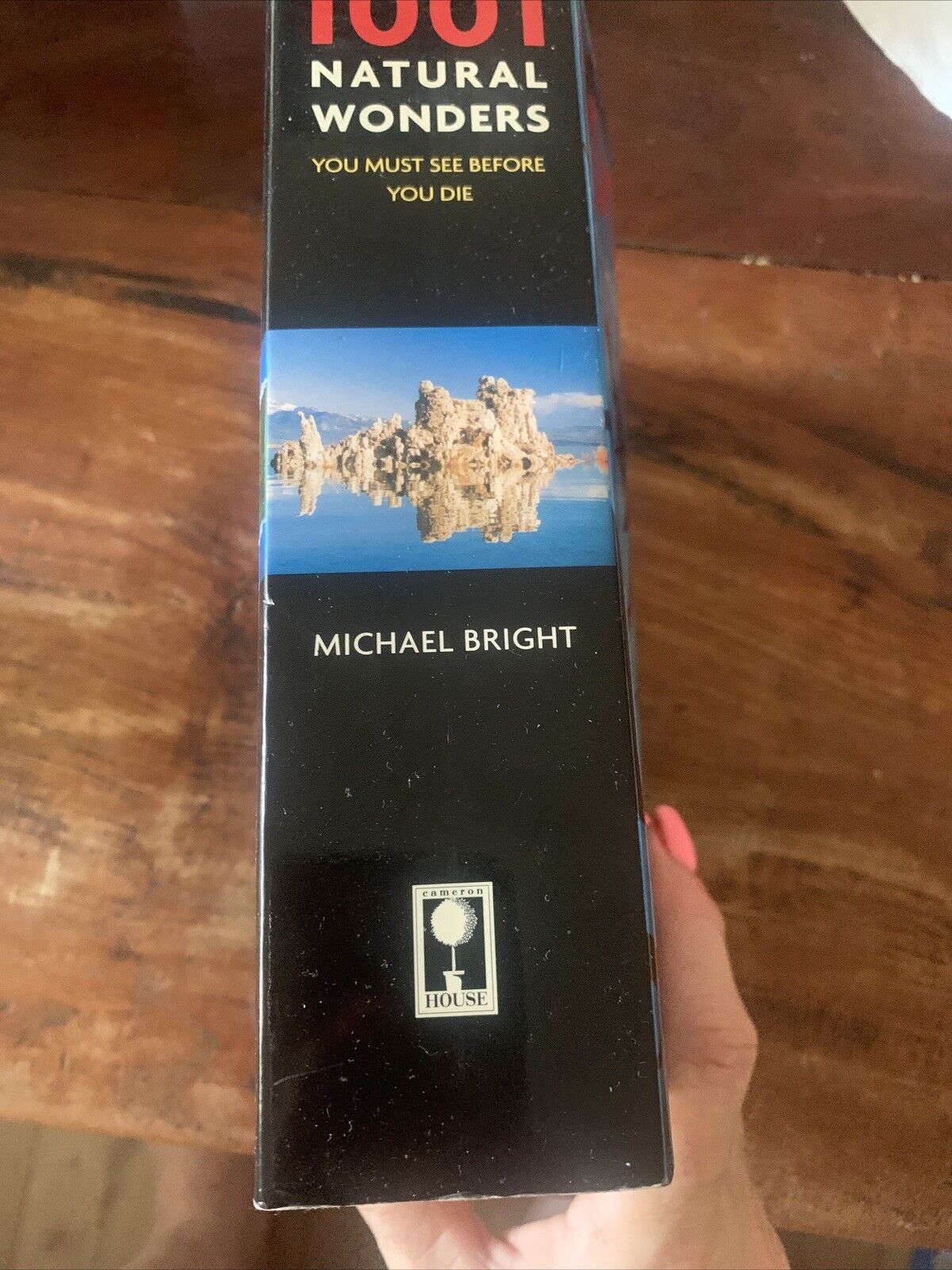 PB Book 1001 Natural Wonders You Must See Before You Die Michael Bright 960 Page