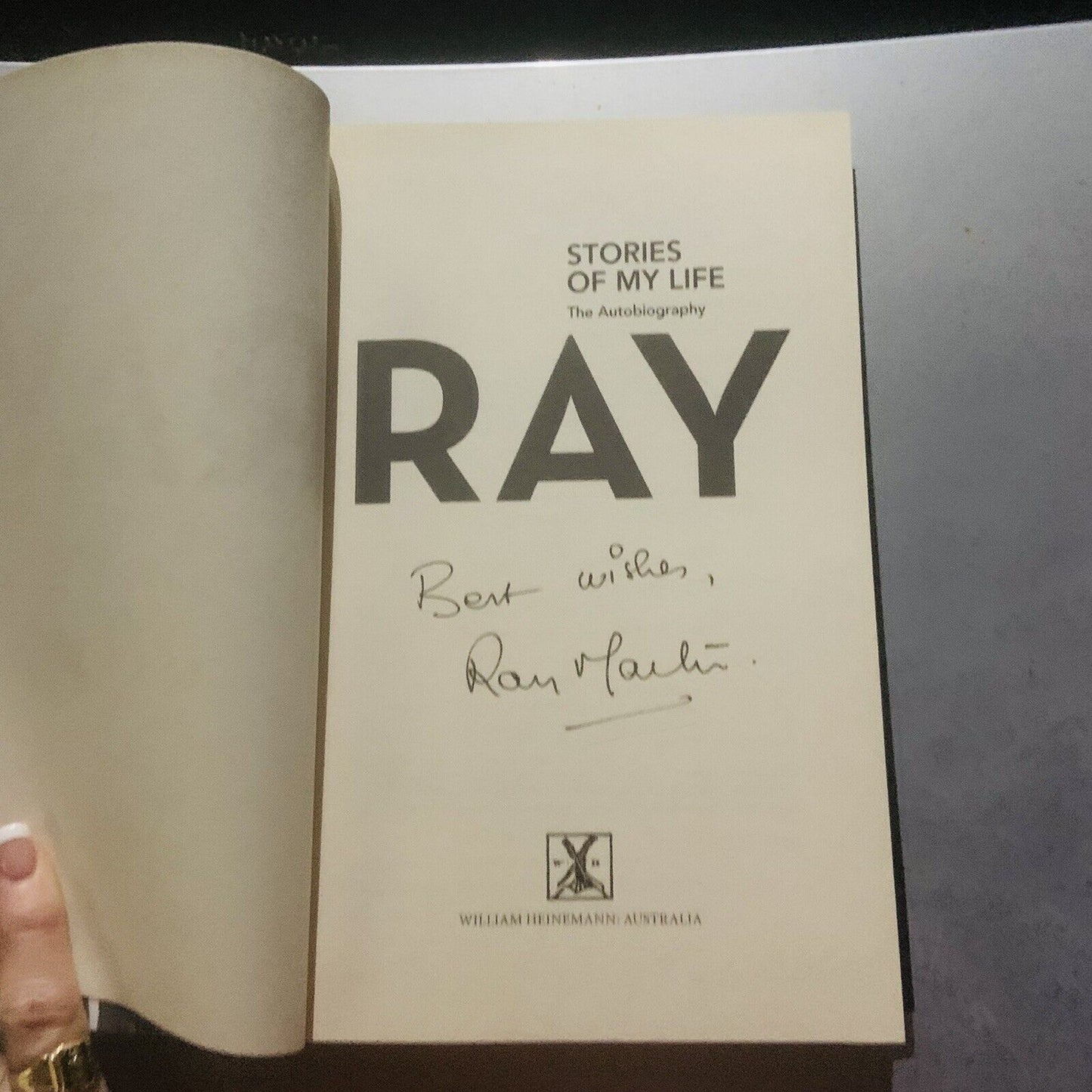 HC Book Signed RAY Stories Of My Life The Autobiography Ray Martin Australian