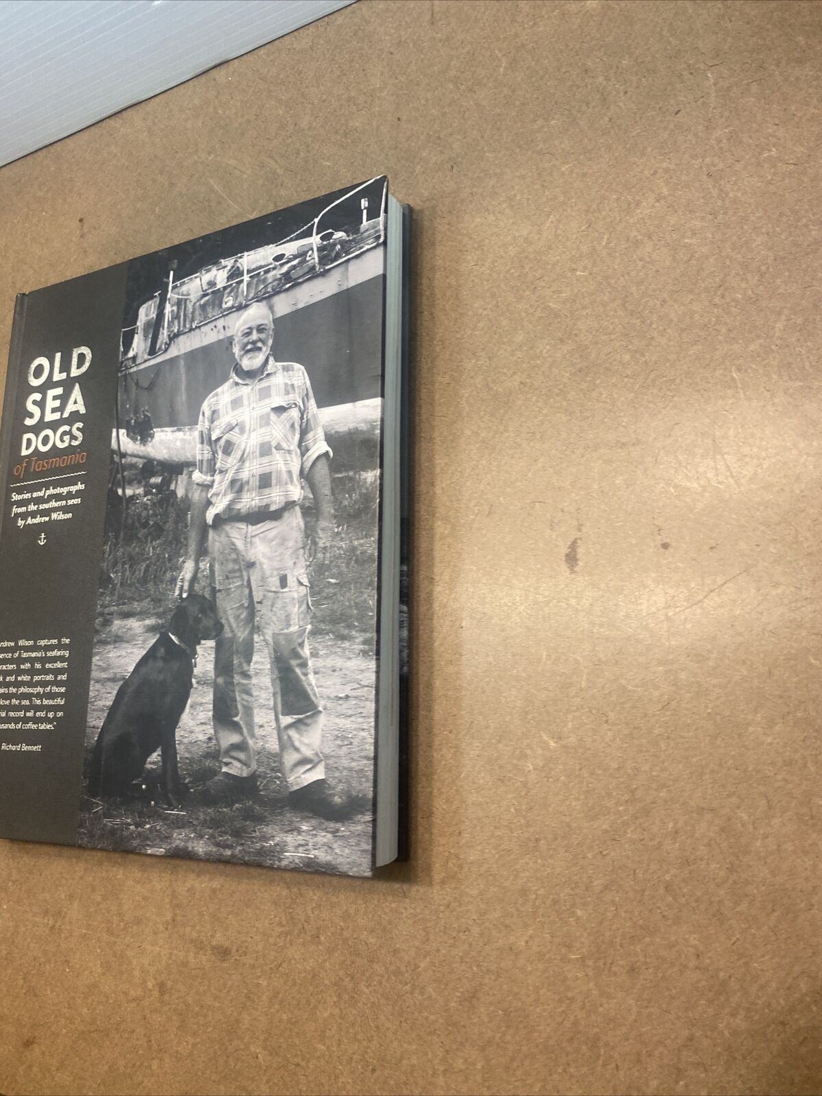 HC Book Signed OLD SEA DOGS of TASMANIA Book by Andrew B Wilson Large