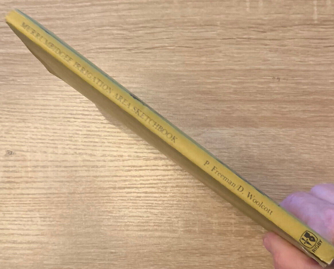 Vintage MURRUMBIDGEE IRRIGATION AREA SKETCHBOOK P Freeman D Woolcott 1979 HC DJ