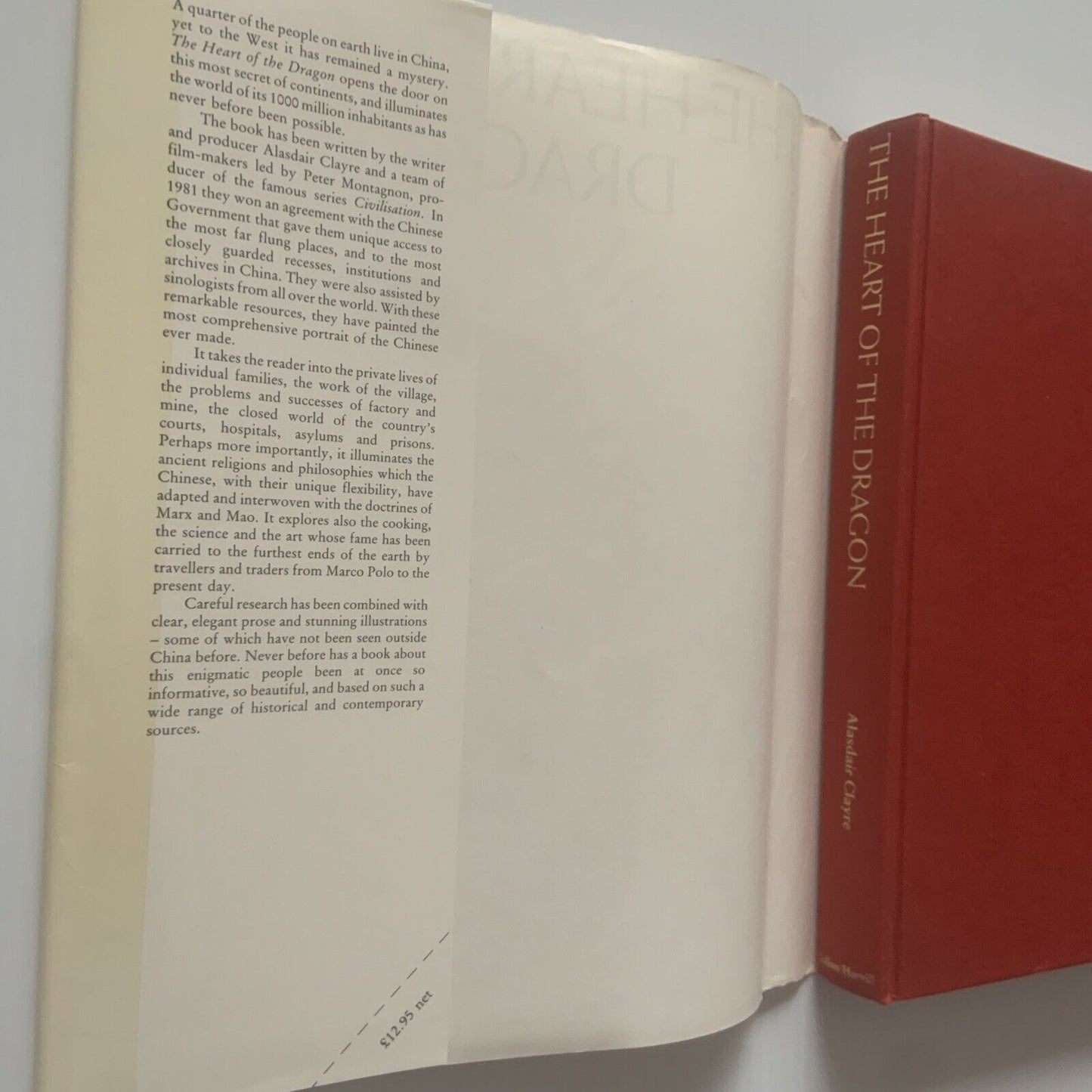 HC Book THE HEART OF THE DRAGON By Alasdair Clayre 1984 Customs of China