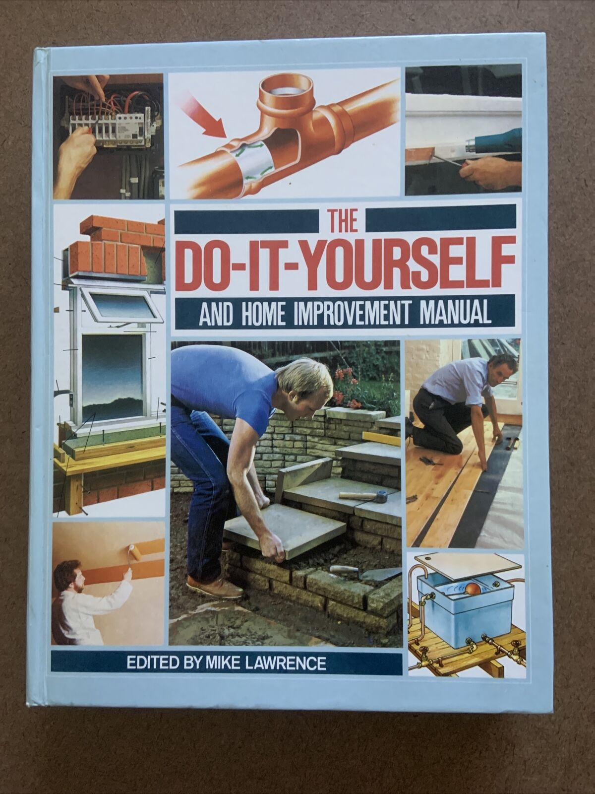 HC Book The Do-it-Yourself and Home Improvement Manual Mike Lawrence Large Reno