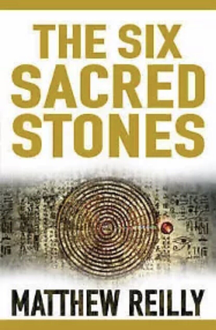 PB Book THE SIX SACRED STONES by Matthew Reilly Thick Small Novel 2007
