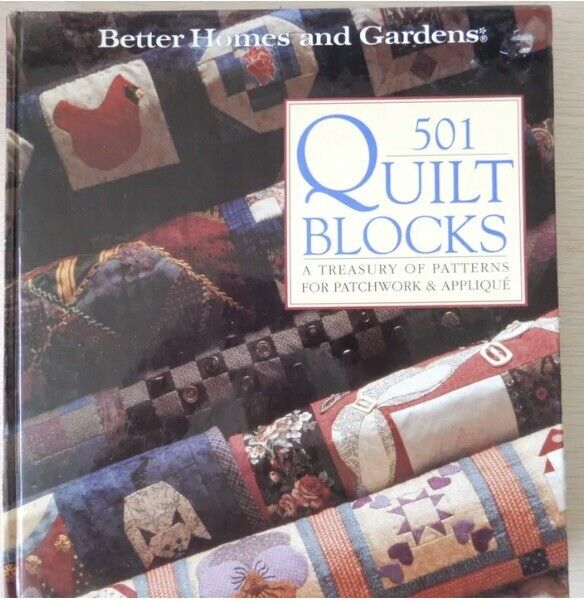 HC 501 Quilt Blocks Book 1997 Better Homes & Gardens Patterns Patchwork Appliqué