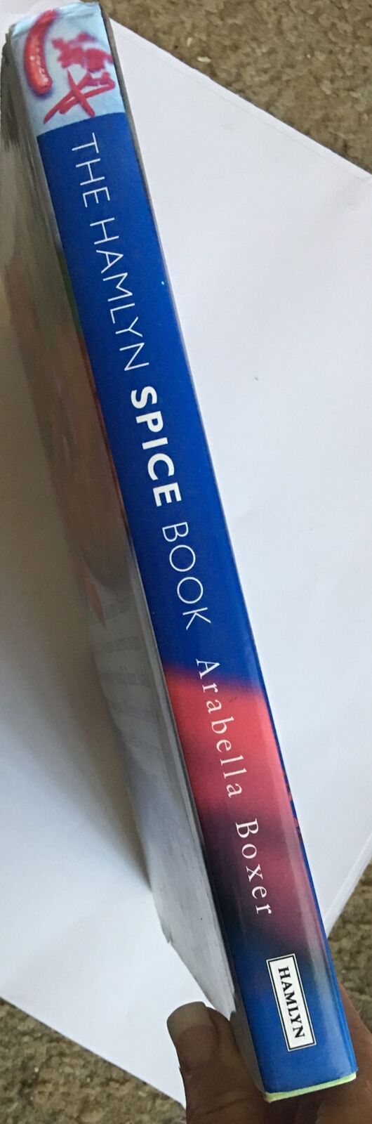 Cookbook Complete Guide To Culinary Spices Arabella Boxer The Hamlyn Spice HC DJ