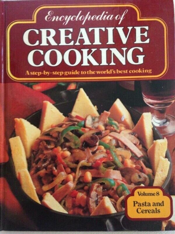 Cookbook Encyclopaedia of Creative Cookery Vol 08 Pasta & Cereals HC Book 1980’s