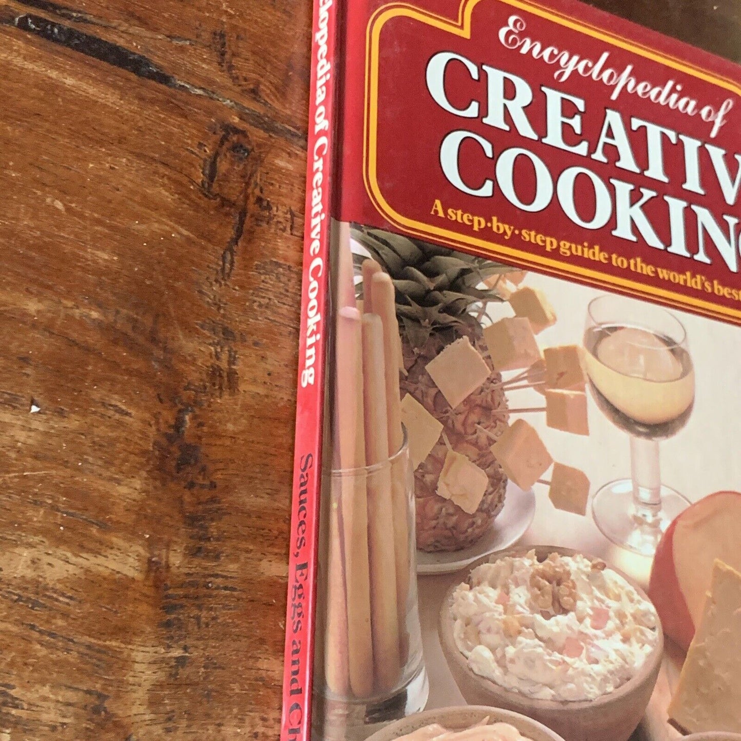 Cookbook Encyclopaedia of Creative Cookery Vol 03 Sauces Eggs And Cheese HC 1980