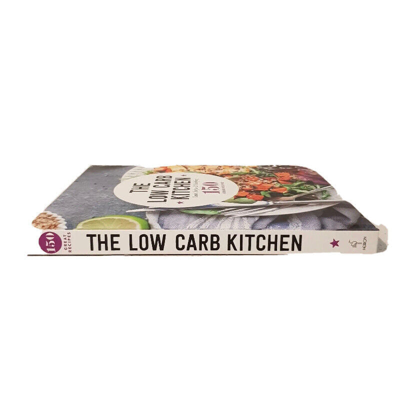 Cookbook THE LOW CARB KITCHEN 150 Great Recipes by Reet A Howell 2018 HC NEW