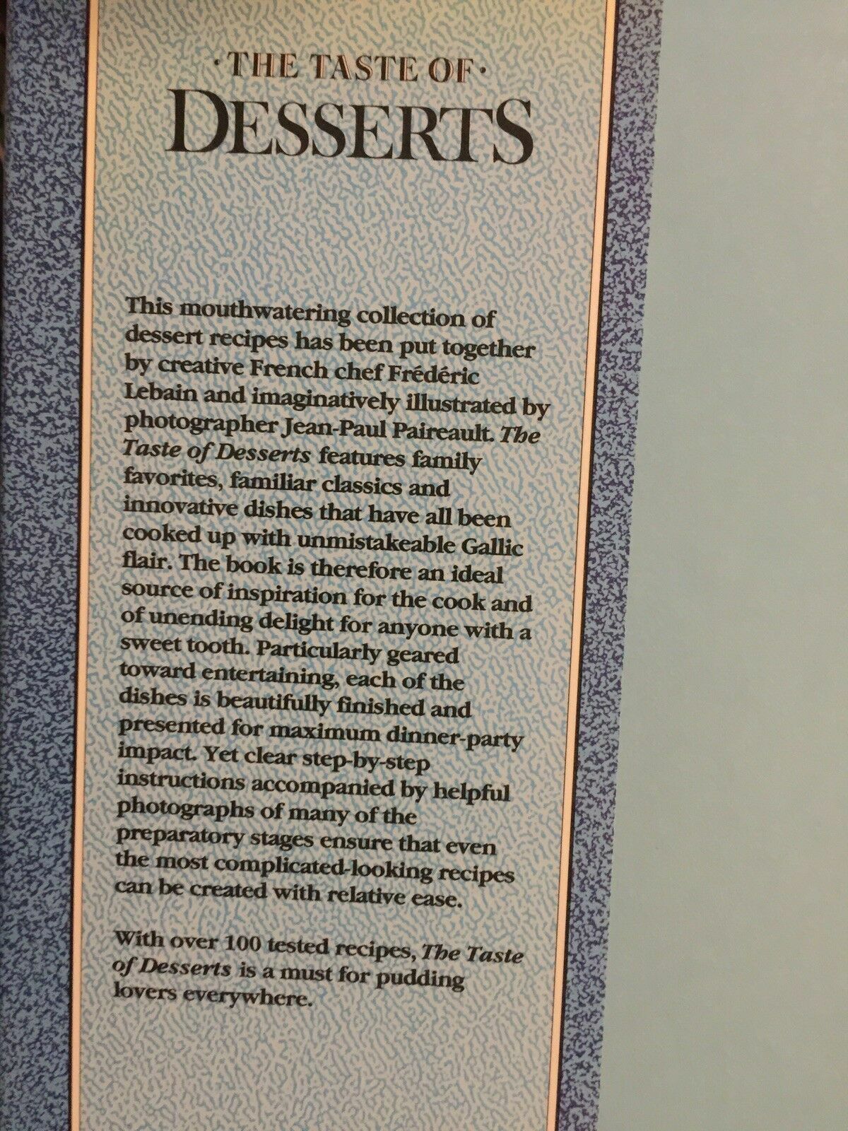 Cookbook The TASTE OF DESSERTS Light & Luscious Recipes For The Nineties HC