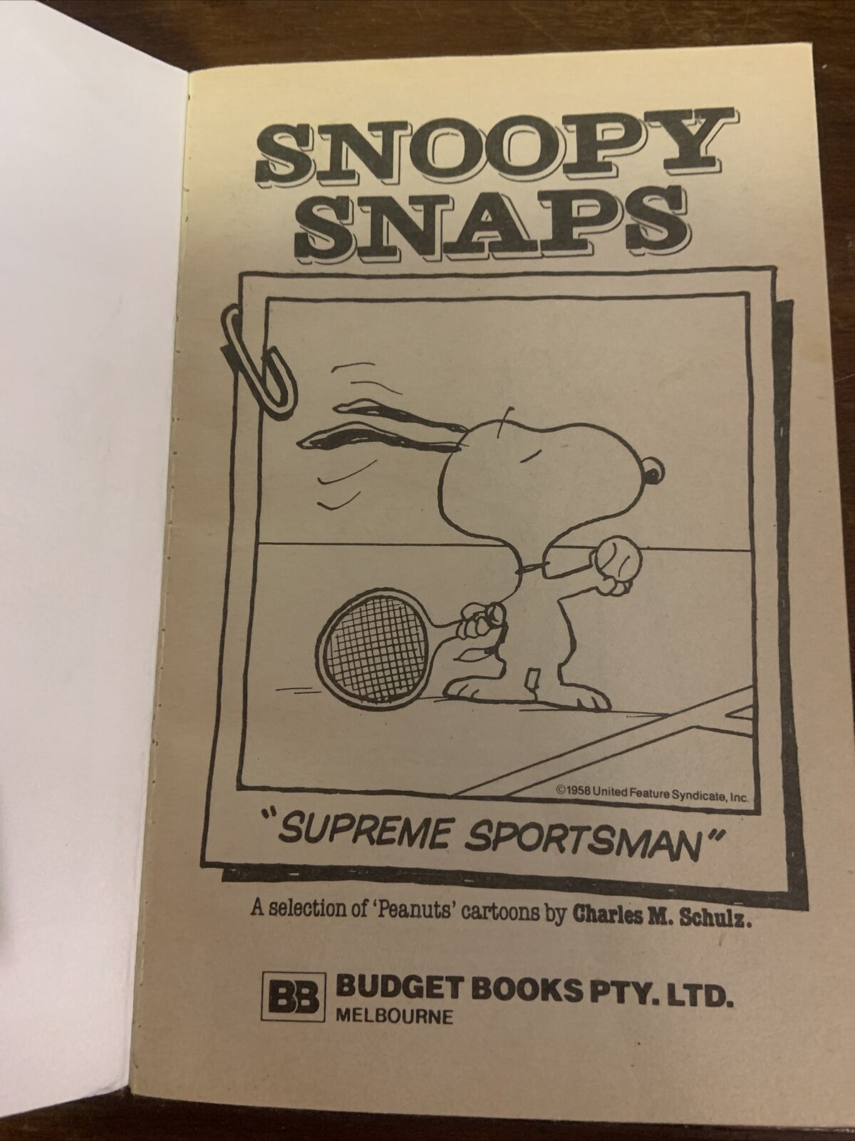 Snoopy Snaps SUPREME SPORTSMAN Charles Schulz 1986 Comic Tennis Funny Dog Teen