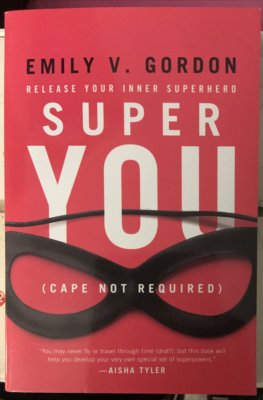 PB Book SUPER YOU by Emily V Gordon Release Your Inner Superhero 2015