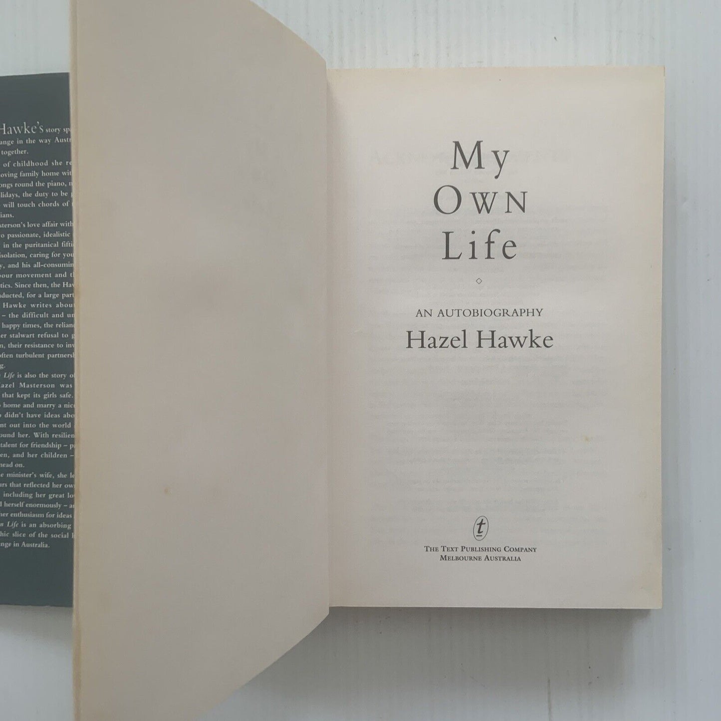 HC Book HAZEL HAWKE My Own Life Autobiography Australian Politics 1992 Bob PM