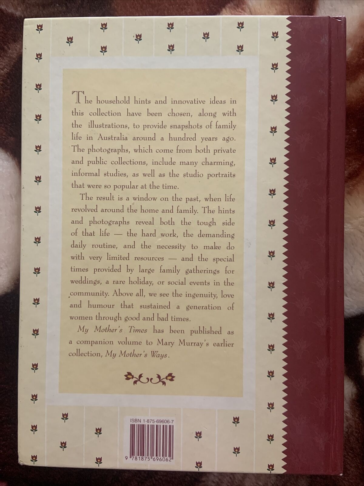 HC Book MY MOTHERS TIMES - A Collection of Household Hints by Mary Murray 1998