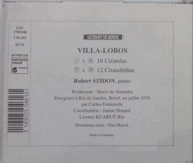 CD VILLA LOBOS Cirandas Et Cirandinhas Roberto Szidon Piano Le Chant du Monde