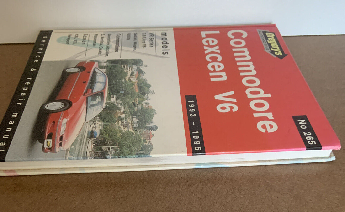 Gregorys SP No 265 HOLDEN COMMODORE LEXCEN V6 1993 1995 Service & Repair Manual