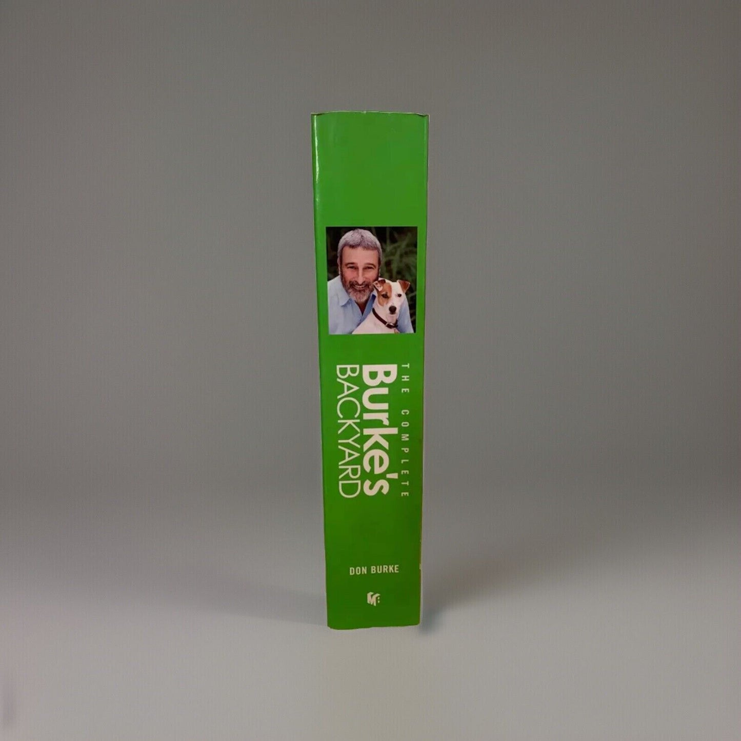 THE COMPLETE BURKE'S BACKYARD - Ultimate Book of Fact Sheets by Don Burke