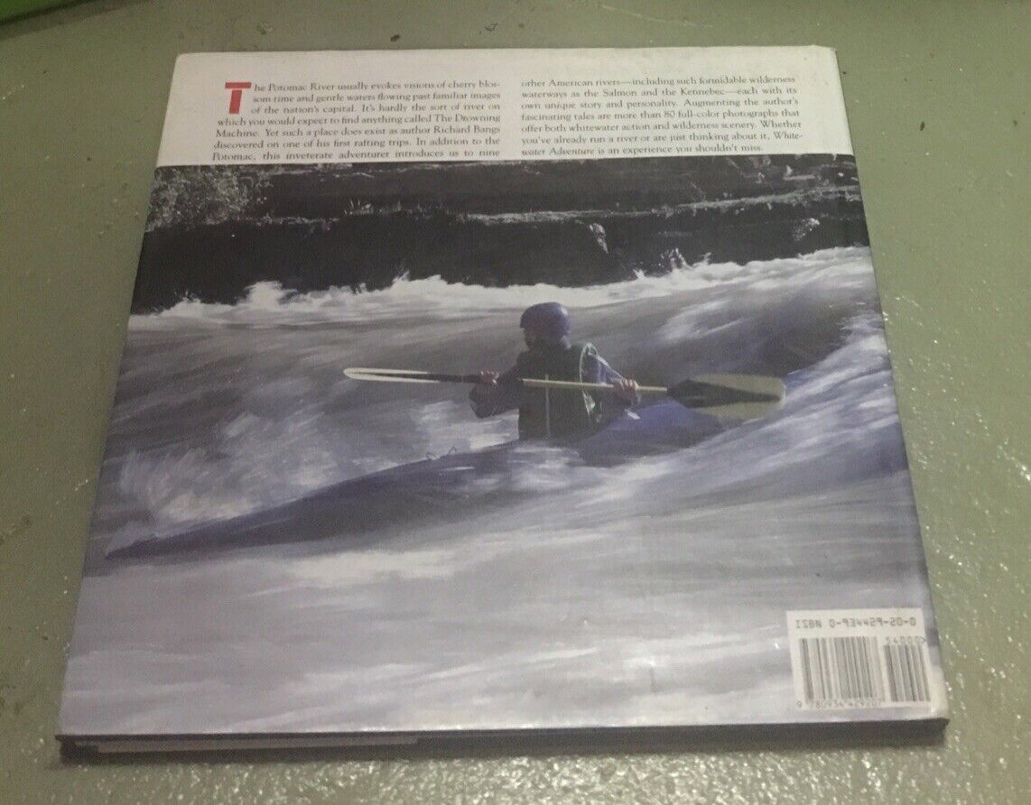 Whitewater Adventure Running America’s Great Scenic Rivers Richard Bangs HC DJ
