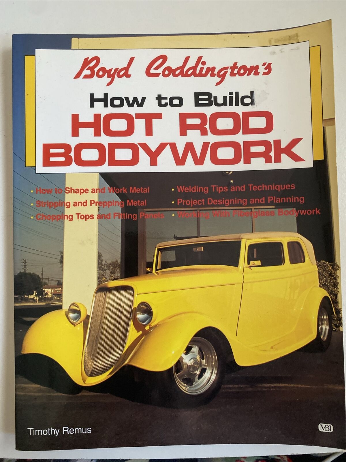 PB Book BOYD CODDINGTONS How to Build Hot Rod Bodywork Lg Timothy Remus 1993