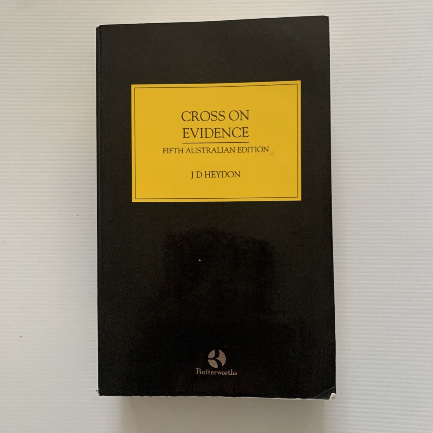 PB Book CROSS ON EVIDENCE 5th Australian Edition J D Heydon 1996 Ex Library