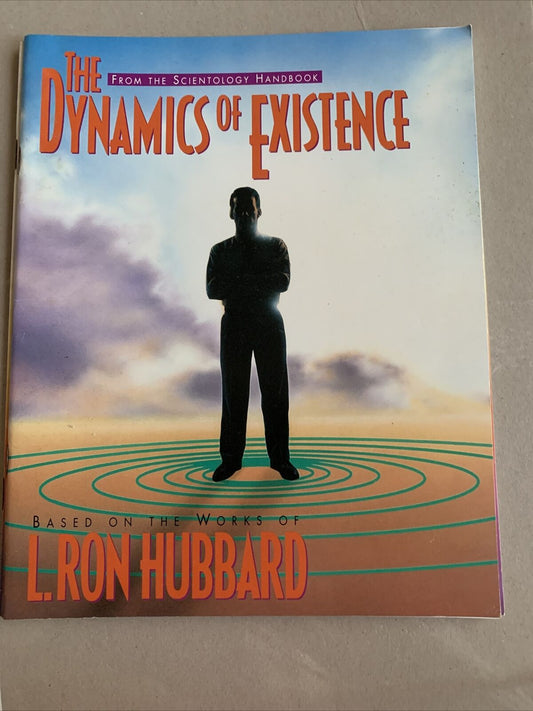 The Dynamics Of Existence Scientology Handbook 1994  Works Of L. Ron Hubbard PB