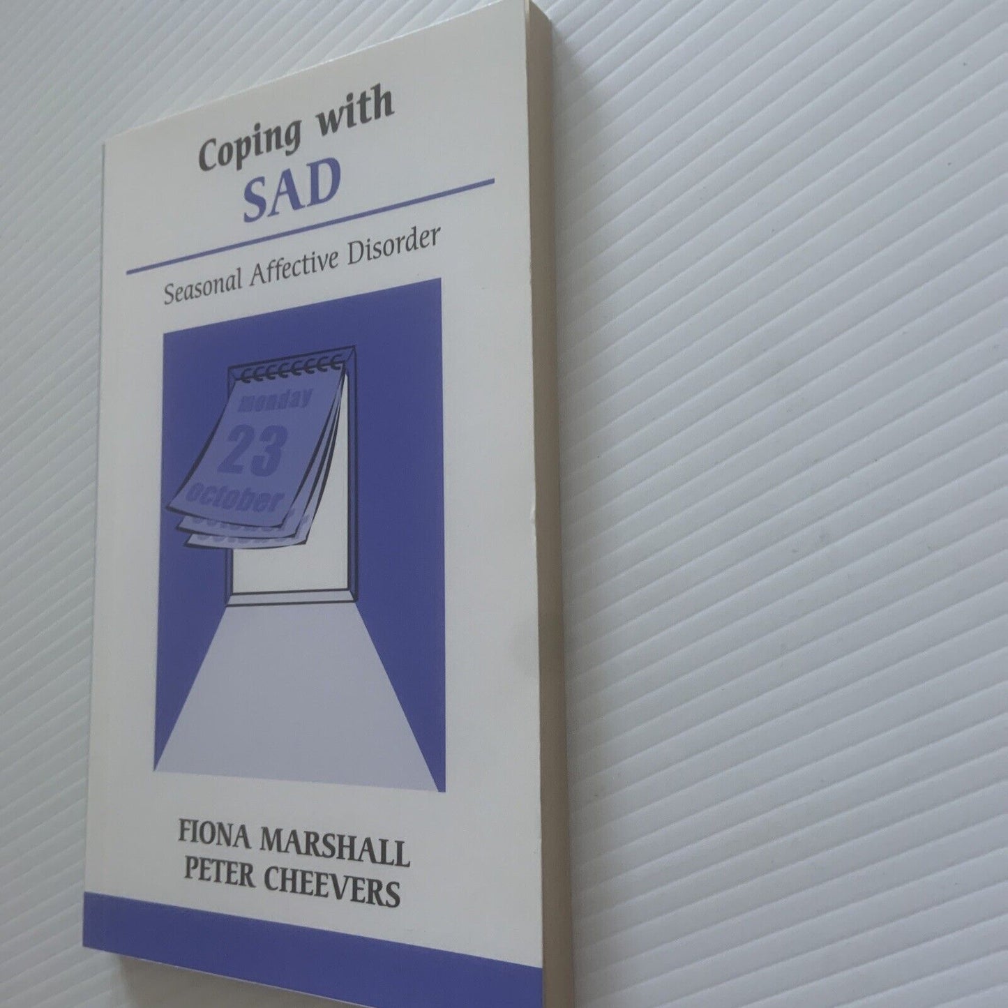 Coping With Sad Seasonal Affective Disorder Fiona Marshall Peter Cheevers PB NEW