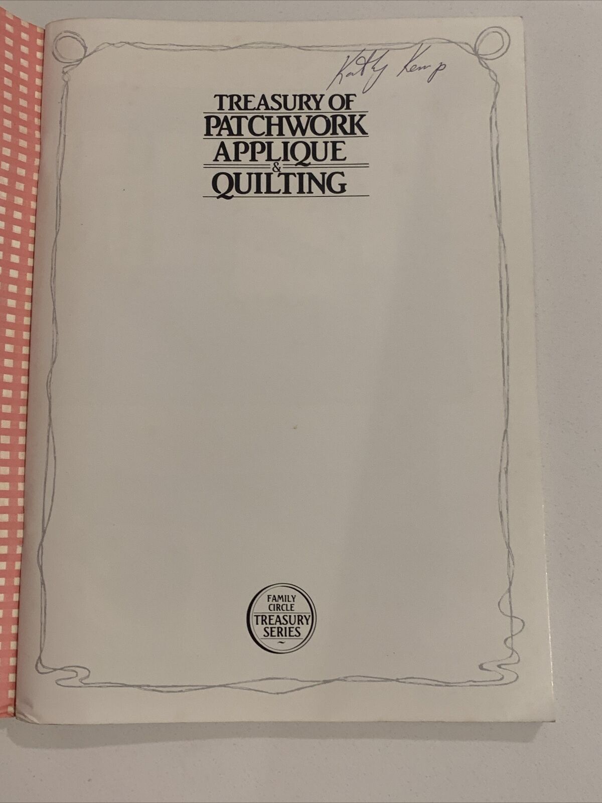 TREASURY OF PATCHWORK Applique & Quilting Book Family Circle Cushions Kimono PB