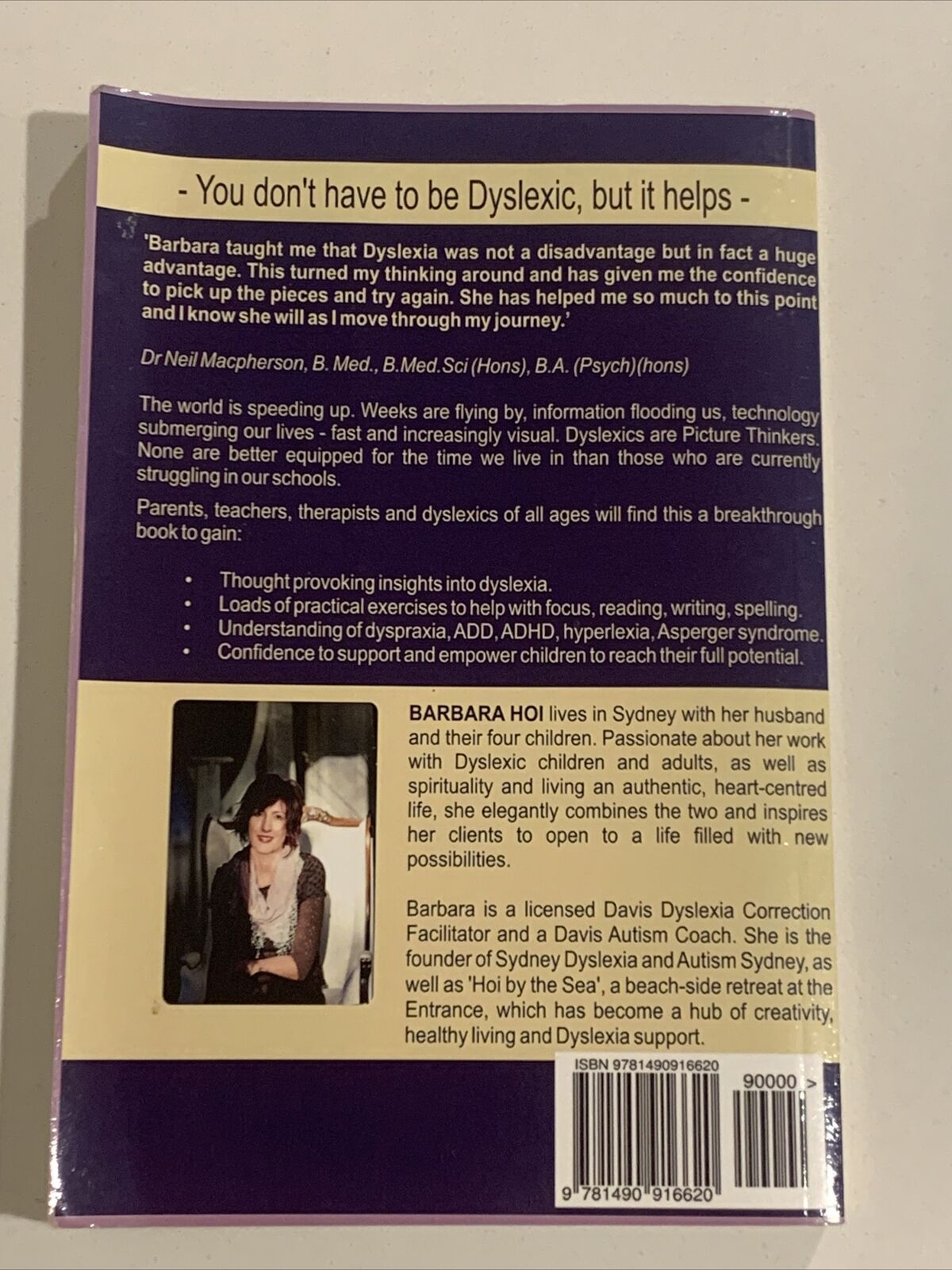The Right Brain for the Right Time Barbara Hoi 2014 Unlock Dyslexic Potential PB