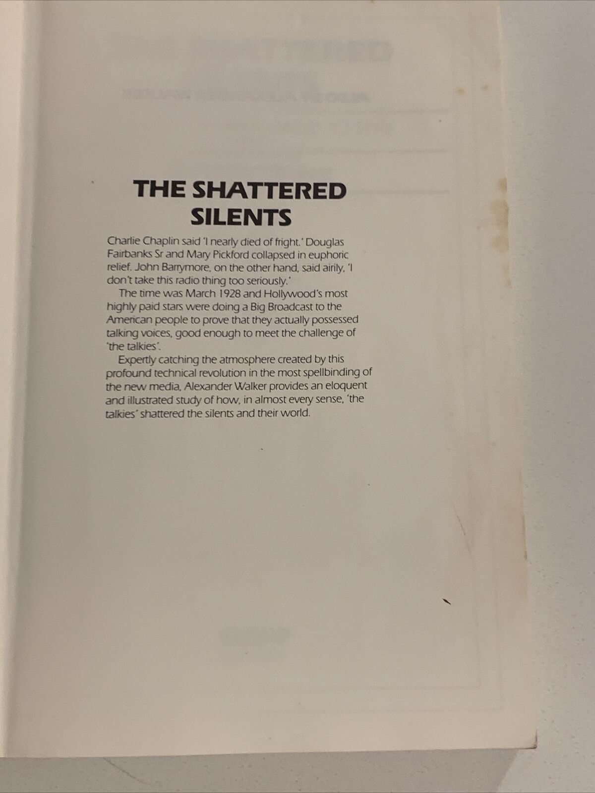 THE SHATTERED SILENTS How the Talkies Came to Stay Alexander Walker PB 1986