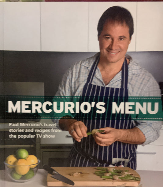 New Cookbook Mercurios Menu Stories Recipes PAUL MERCURIO Celebrity Chef 2009