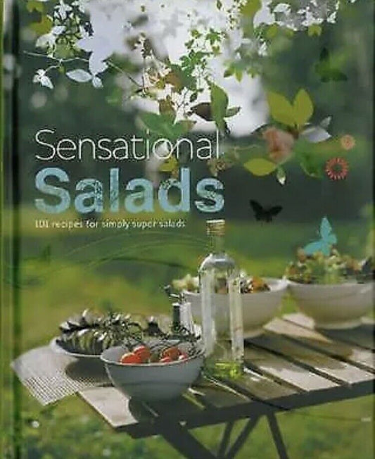 New SENSATIONAL SALADS Love Food Small Padded Cover Book 220 Pages Recipes