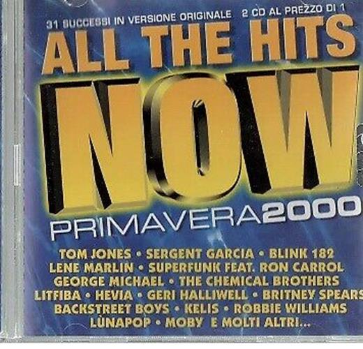 2 CD ALL THE HITS NOW 2000 PRIMAVERA Tom Jones Lene Marlin Emigma Hevia Litfiba