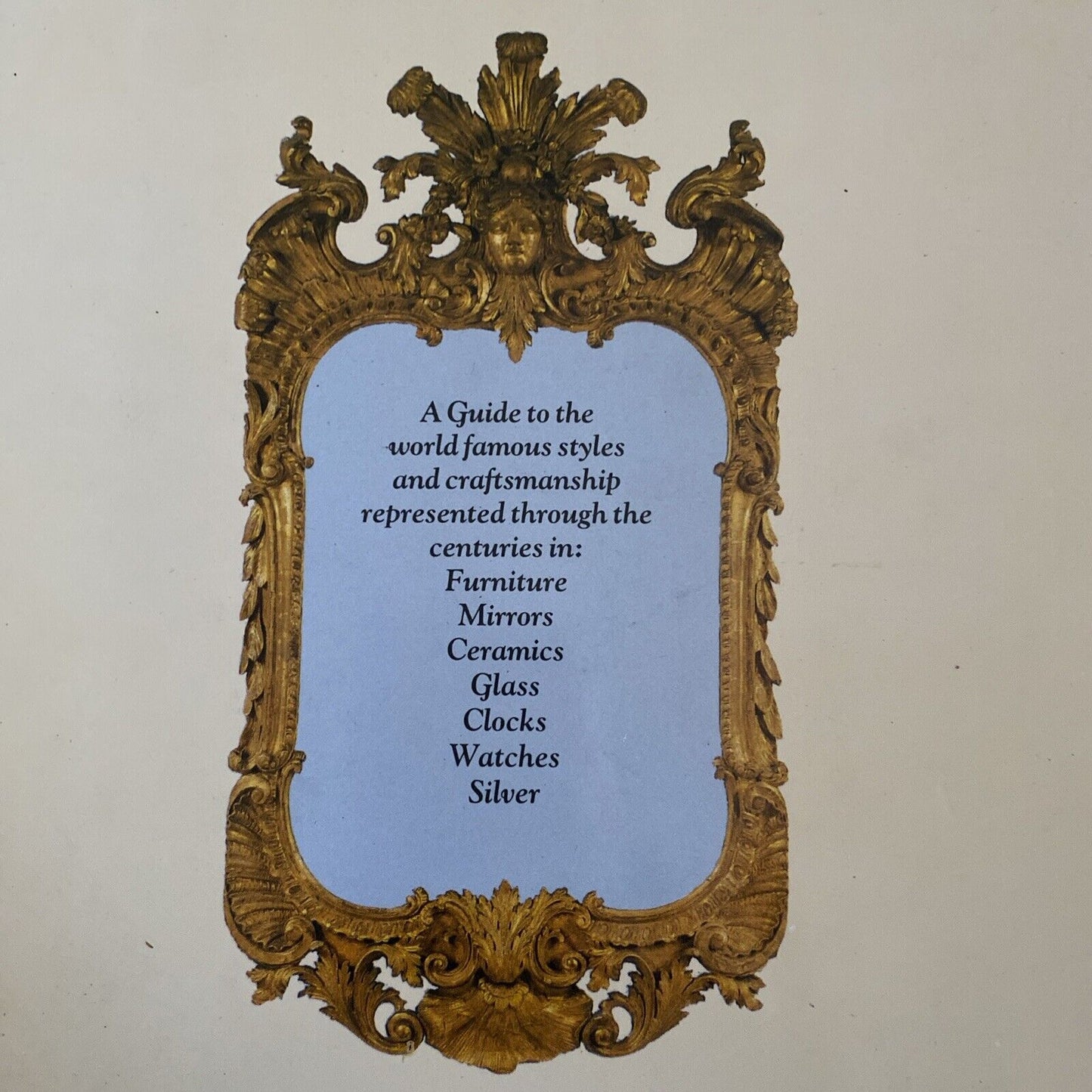 UNDERSTANDING ANTIQUES A Beginners Guide to the World of Antiques Lucilla Watson