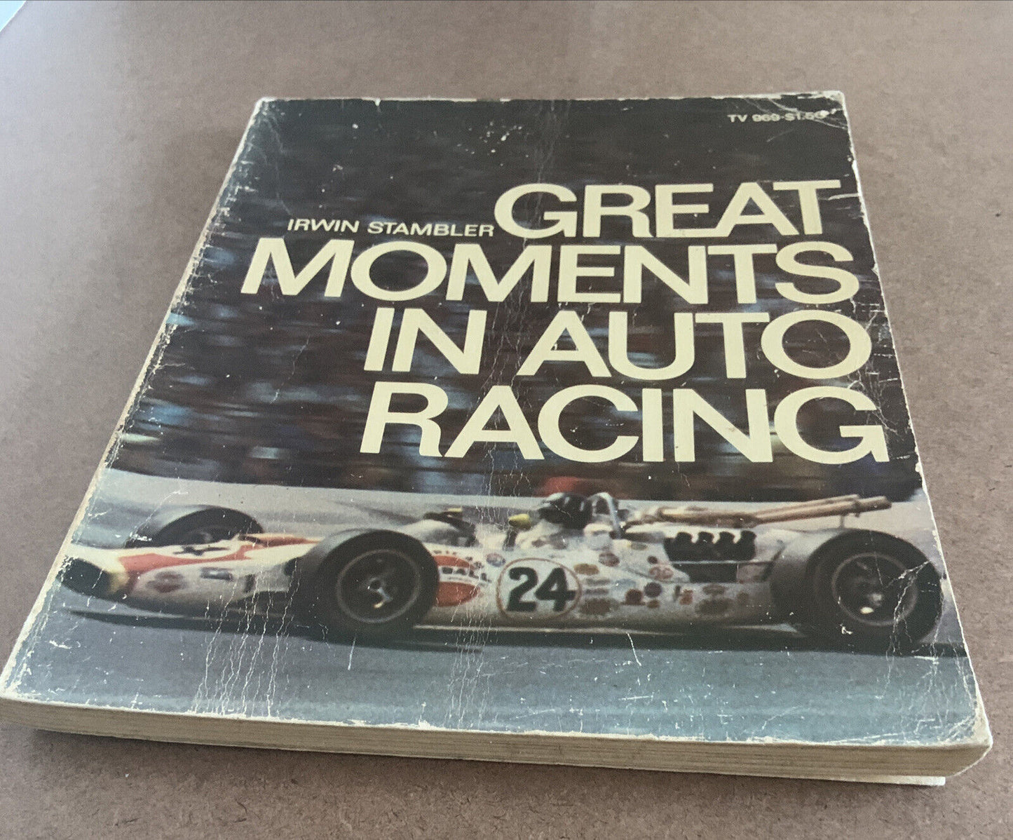 GREAT MOMENTS IN AUTO RACING by Irwin Stambler TV 969 PB 1969 First Edition PB