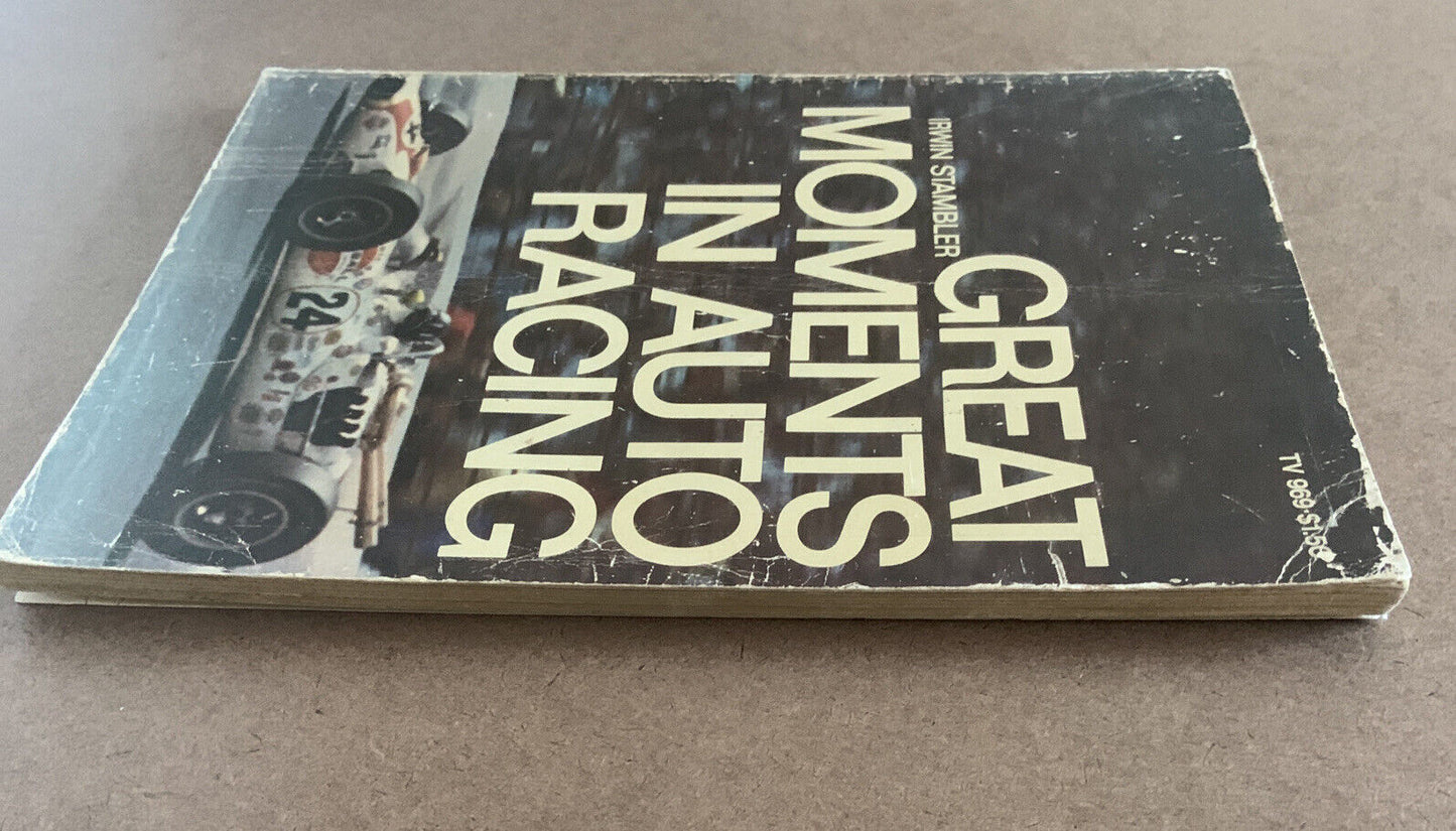 GREAT MOMENTS IN AUTO RACING by Irwin Stambler TV 969 PB 1969 First Edition PB