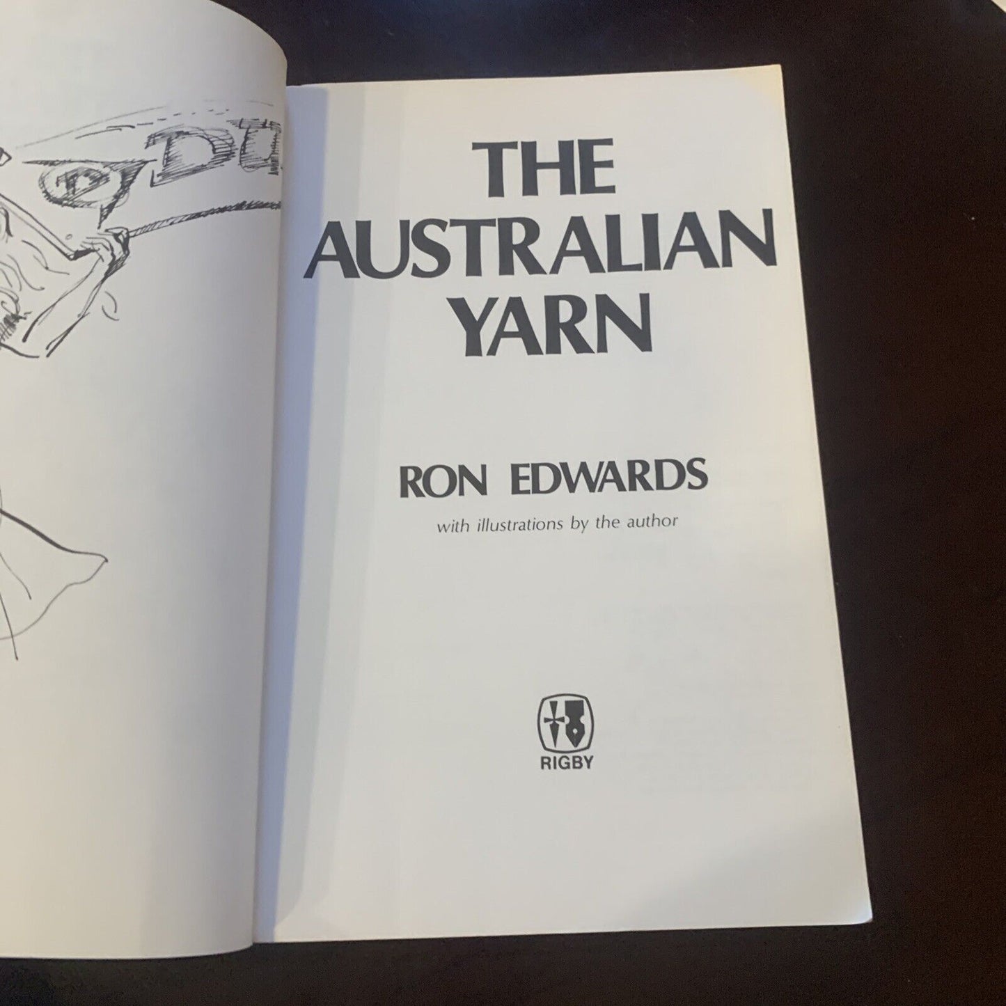 PB THE AUSTRALIAN YARN By Ron Edwards Book Australian Humour Wit 1982 Inscribed
